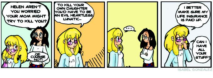 This strip is dedicated to Isabel Gonzalez.